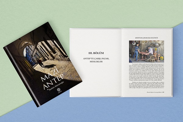 BÜYÜKŞEHİR, “MAZİANTEP-DÜNDEN BUGÜNE GAZİANTEP KÜLTÜRÜ” KİTABINI YAYINLADI