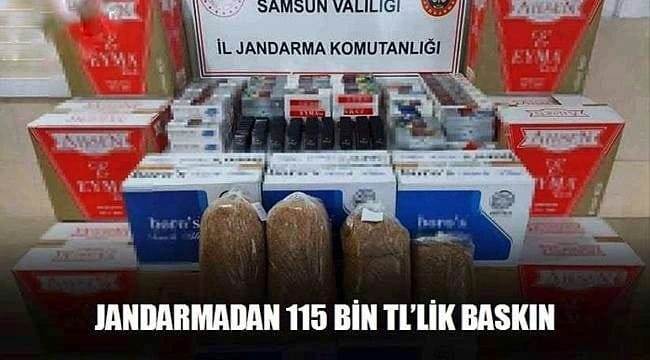 Jandarmadan 115 bin TL’lik baskın