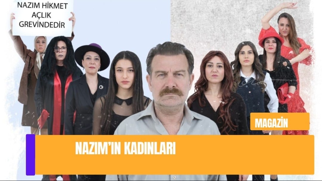 NAZIM’ın KADINLARI