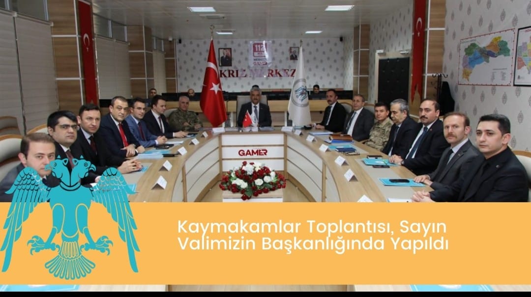 Kaymakamlar Toplantısı, Sayın Valimizin Başkanlığında Yapıldı