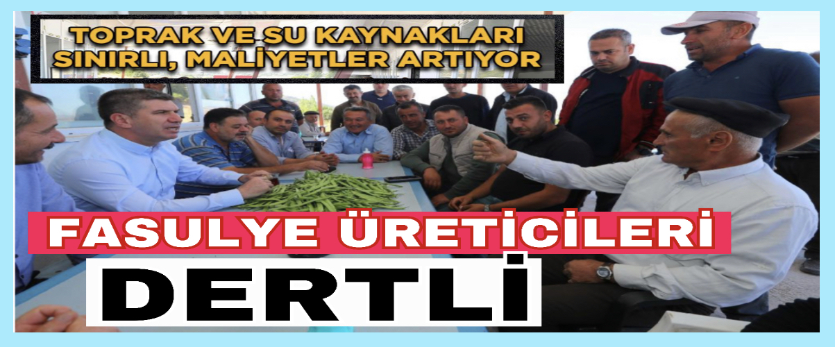 Burdur’da fasulye üreticileri dertli