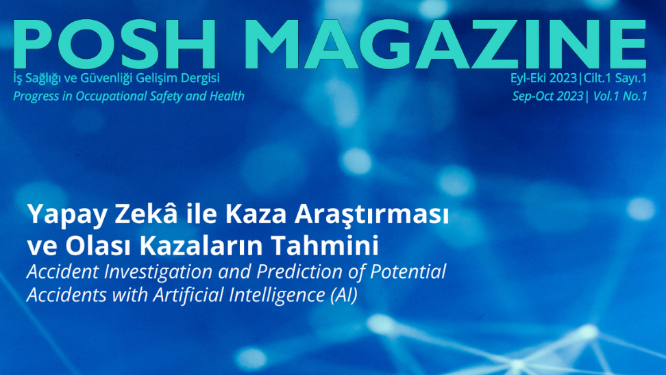 İSG Sektörünün Yeni Dergisi: POSH MAGAZINE