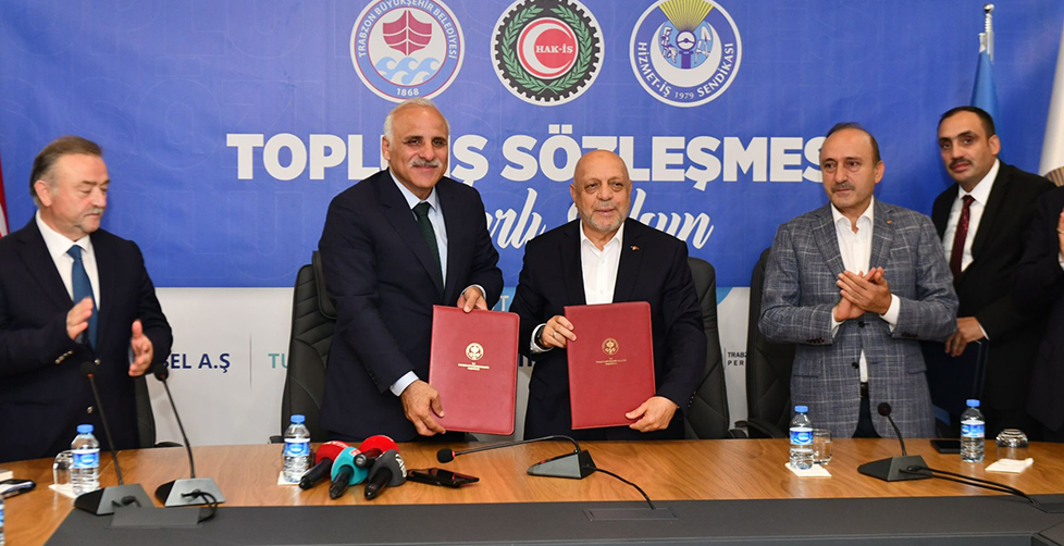 Trabzon Büyükşehir Belediyesi ile Hizmet İş Arasında İmzalar Atıldı