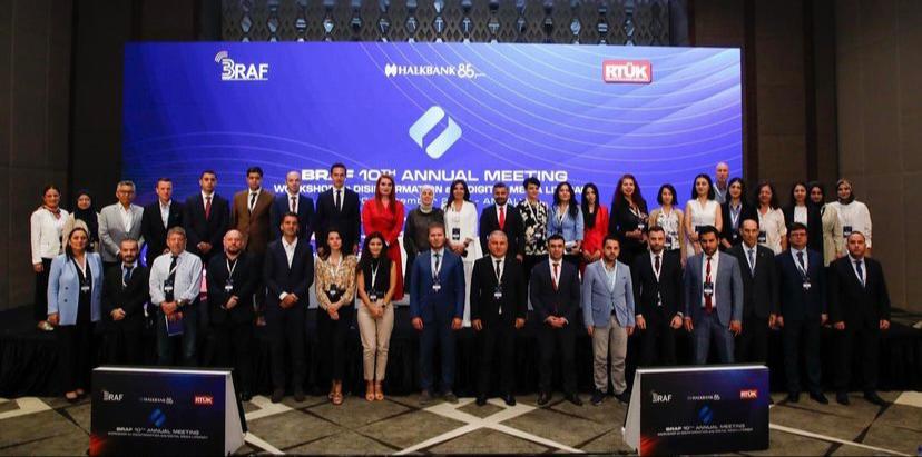 BRAF 10. Yıllık Toplantısı Sona Erdi