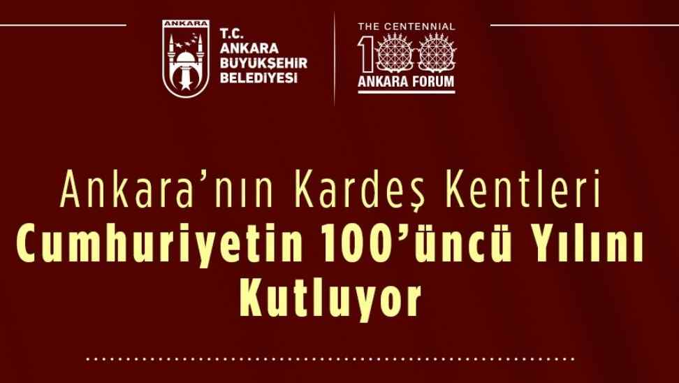 Başkent 100’üncü yılda yabancı konukları ağırlayacak