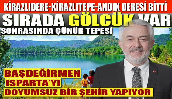 GÖLCÜK TABİAT PARKI İŞLETMESİ ISPARTA BELEDİYESİNE GEÇİYOR