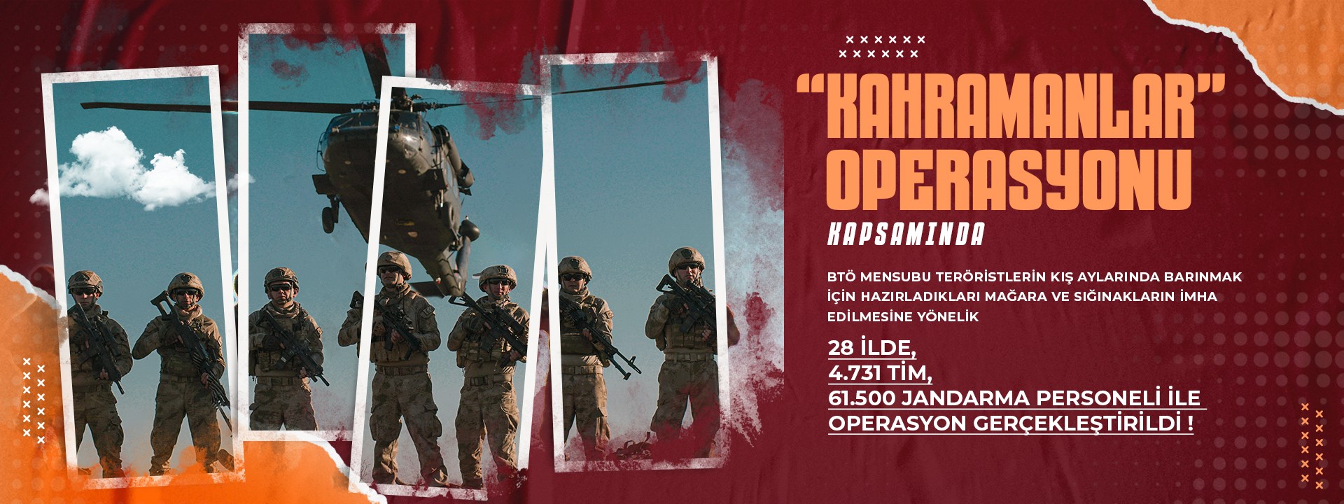 28 İLDE 61.500 JANDARMA İLE KAHRAMANLAR OPERASYONU