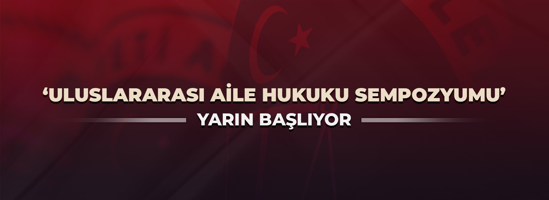 Aile Mahkemelerinin etkinliğin artırılacak