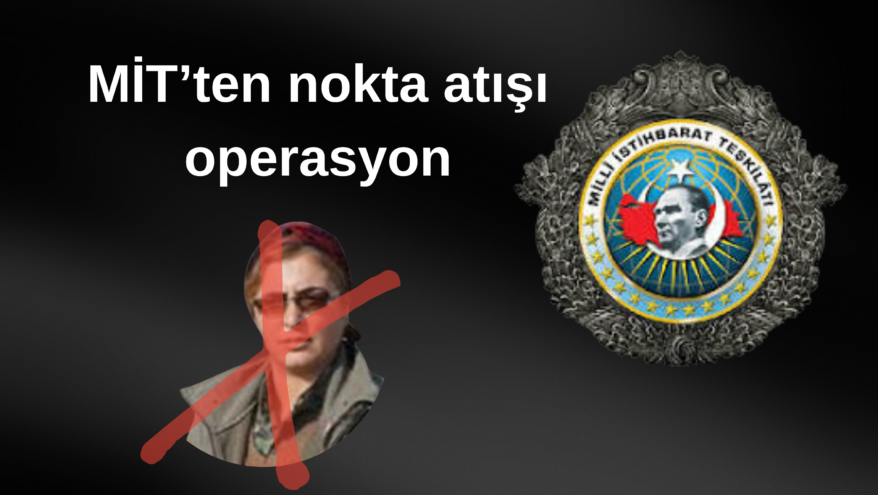 10 şehidin katili terörist MİT’in operasyonuyla etkisiz hale getirildi