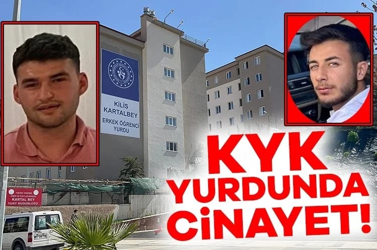 Kilis’te KYK Yurdunda Dehşet! Silahlı Öğrenci Arkadaşı Mehmet Yasin Arı’yı Başından Vurdu!