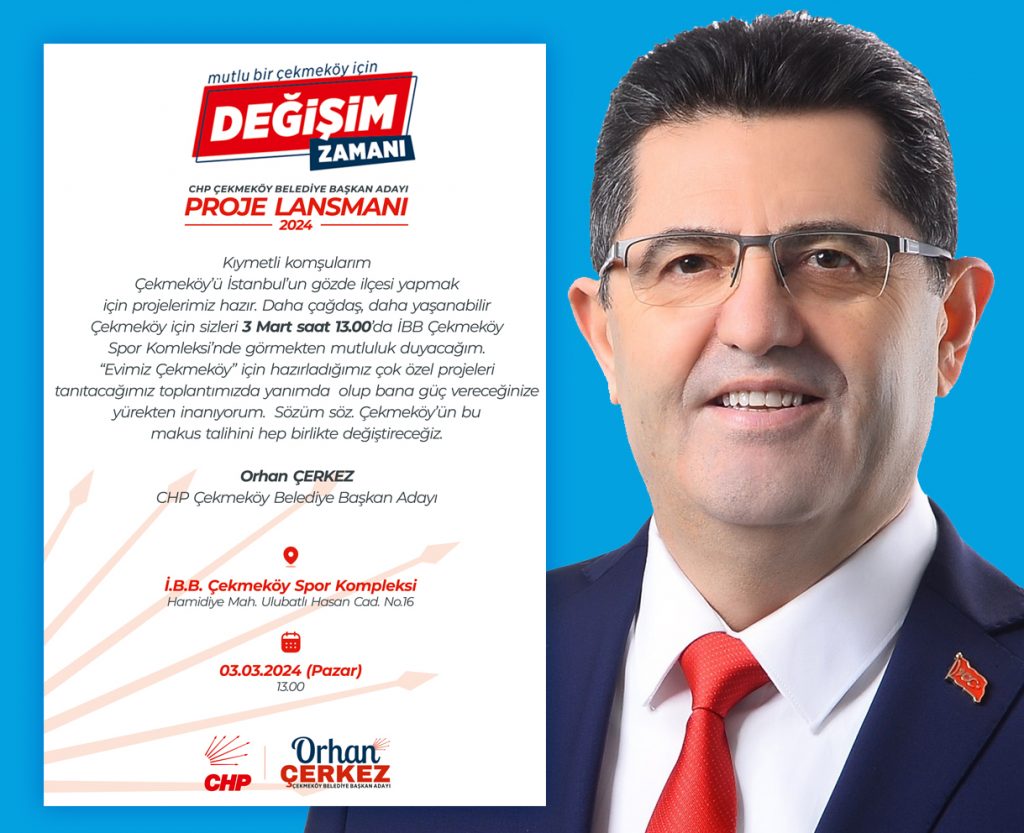 Çekmeköy’de Değişim Zamanı Başkan Adayı Orhan Çerkez Proje Lansmanı Anlatımı!!