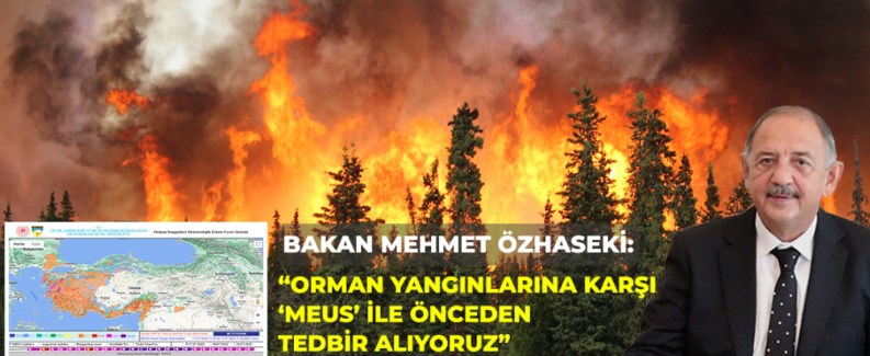 Orman Yangınları Erken Uyarı Sistemi devrede