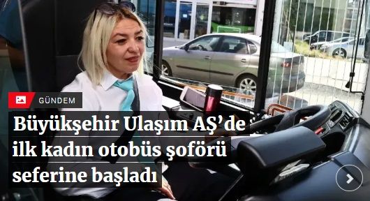 Denizli’de ilk kadın otobüs şoförü seferine başladı