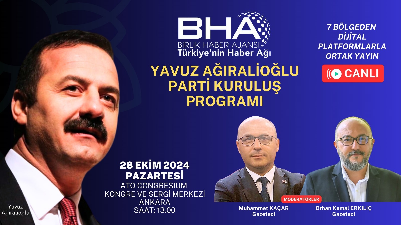 Türkiye yeni partiyi BHA’dan takip edecek