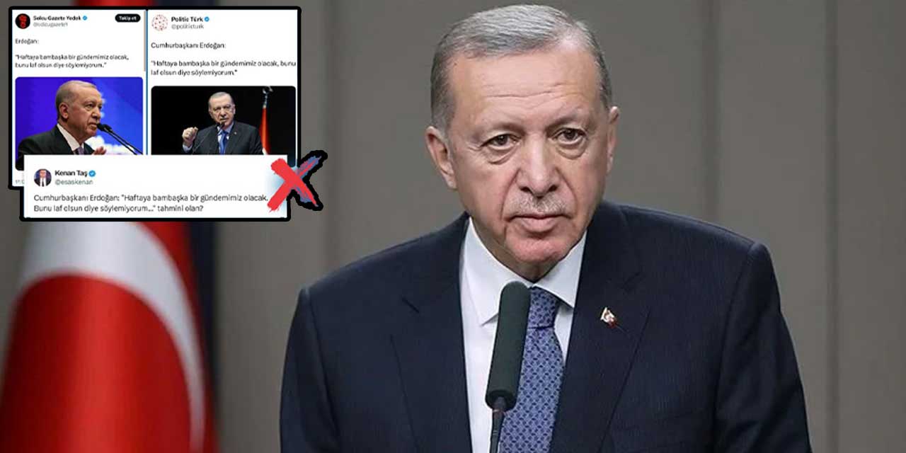 Cumhurbaşkanı Erdoğan’a yönelik algı çalışması çürütüldü
