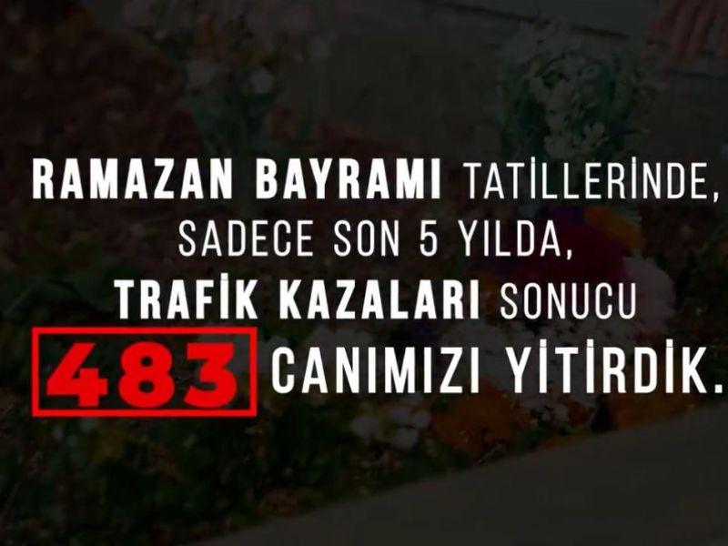 5 yılda Ramazan Bayramı tatillerinde 483 canımızı yitirdik – Birlik Haber Ajansı
