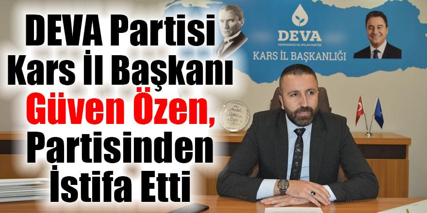 DEVA Partisi Kars il Başkanı Güven Özen, İl Başkanlığı görevinden istifa etti – Birlik Haber Ajansı