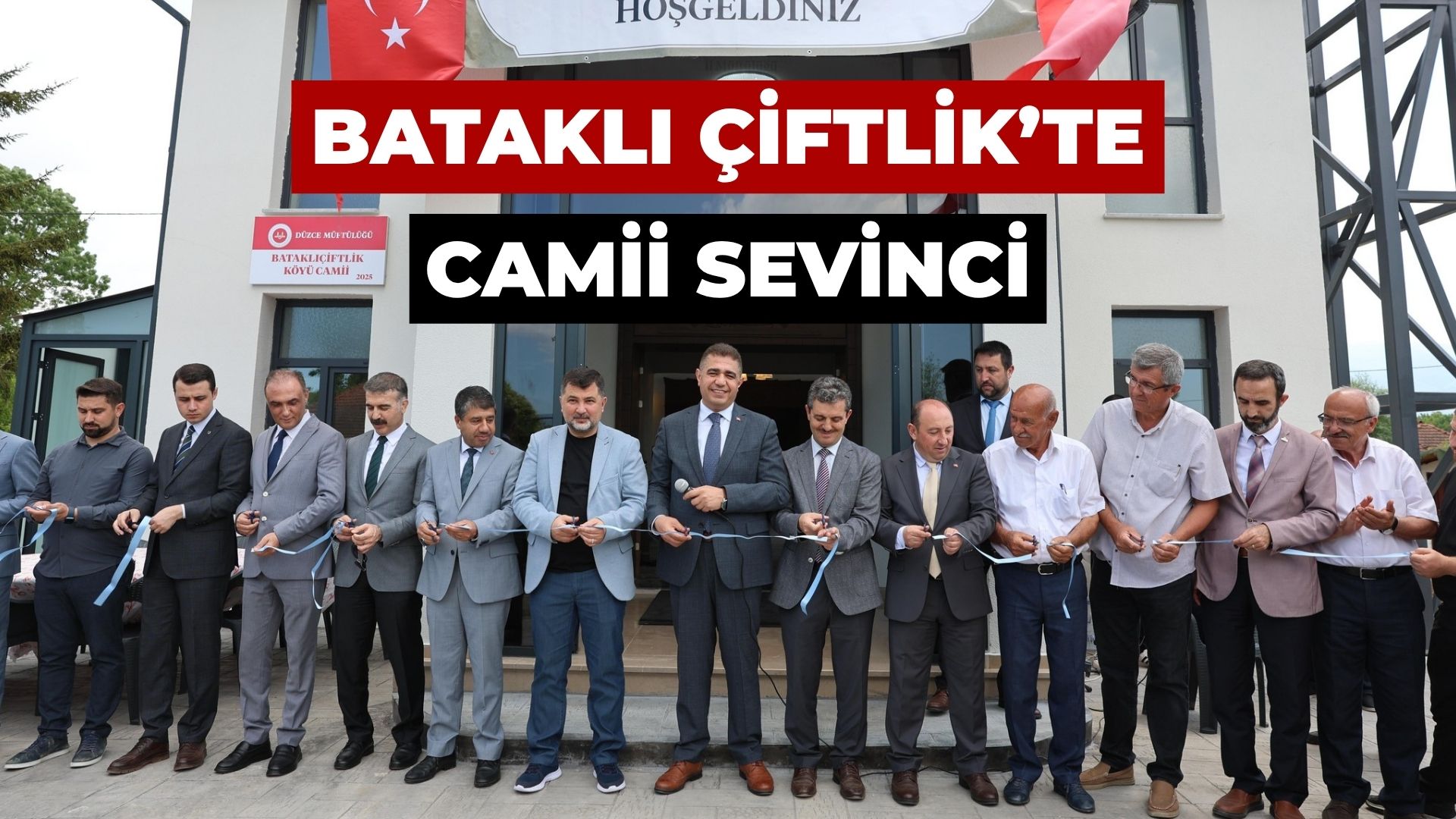 Düzce’nin Bataklı Çiftlik Köyü’nde “Camii sevinci” – Birlik Haber Ajansı