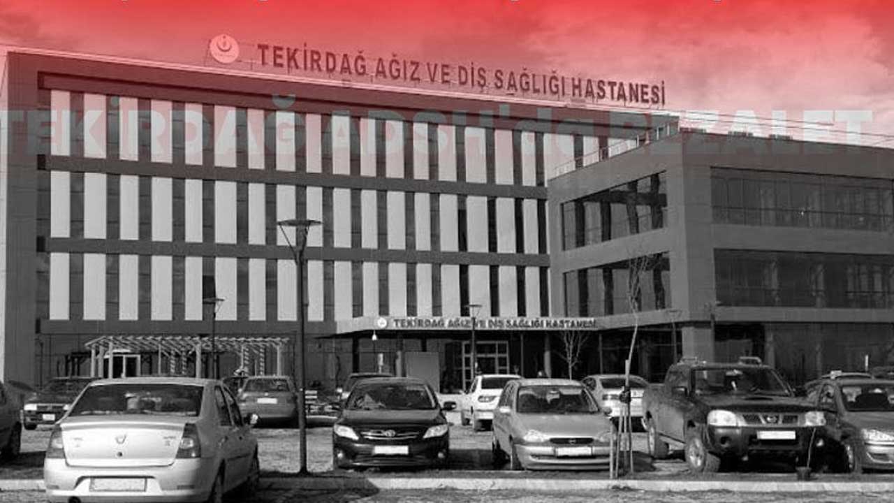 Tekirdağ Ağız ve Diş Sağlığı Hastanesi’nde skandal: Başhekimden hekime şiddet! – Birlik Haber Ajansı