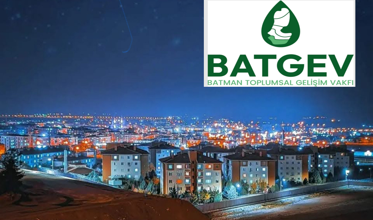 Batman BATGEV, Ankara’da şube açıyor! – Birlik Haber Ajansı