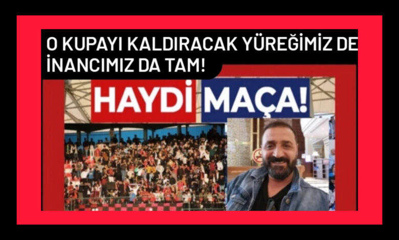 Kayseri’deki o kupayı kaldıracak yüreğimiz de, inancımız da tam! – Birlik Haber Ajansı
