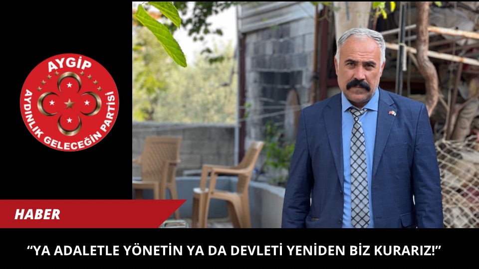 AYDINLIK GELECEĞİN PARTİSİNDEN TARİHİ ÇIKIŞ: