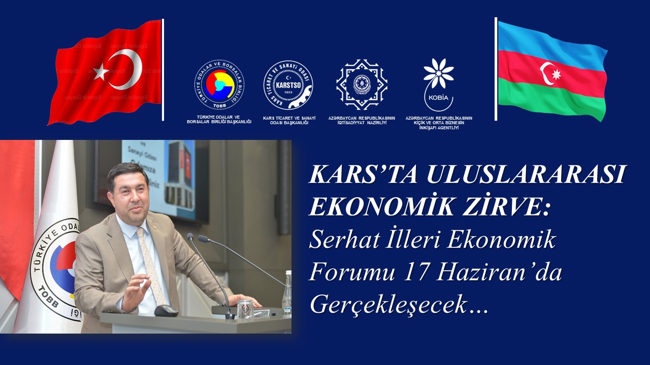 Kars’ta Serhat İlleri Ekonomik Forumu düzenleniyor – Birlik Haber Ajansı