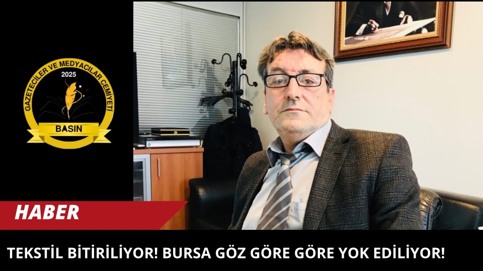 Tekstil Bitiriliyor! Bursa Göz Göre Göre Yok Ediliyor!