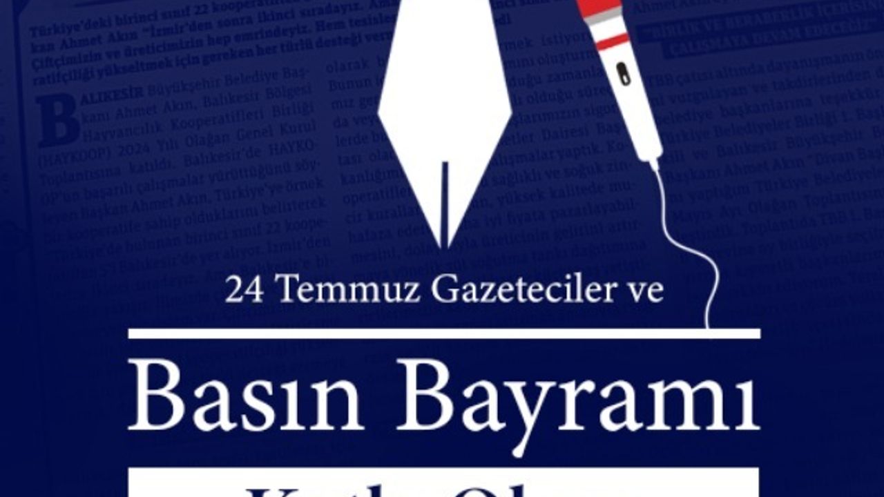 Başkan Akın’dan “24 Temmuz” mesajı – Birlik Haber Ajansı