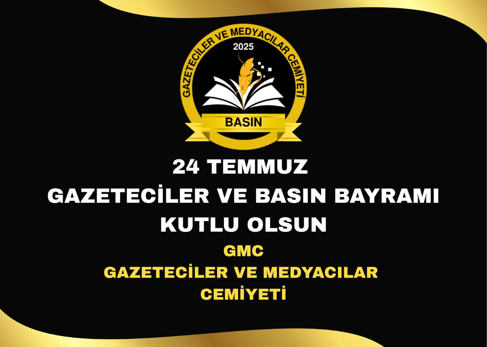 GMC Gazeteciler ve Medyacılar Cemiyeti’nden 24 Temmuz Basın Bayramı Mesajı