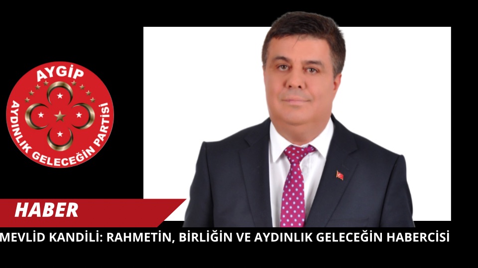 Mevlid Kandili: Rahmetin, Birliğin ve Aydınlık Geleceğin Habercisi