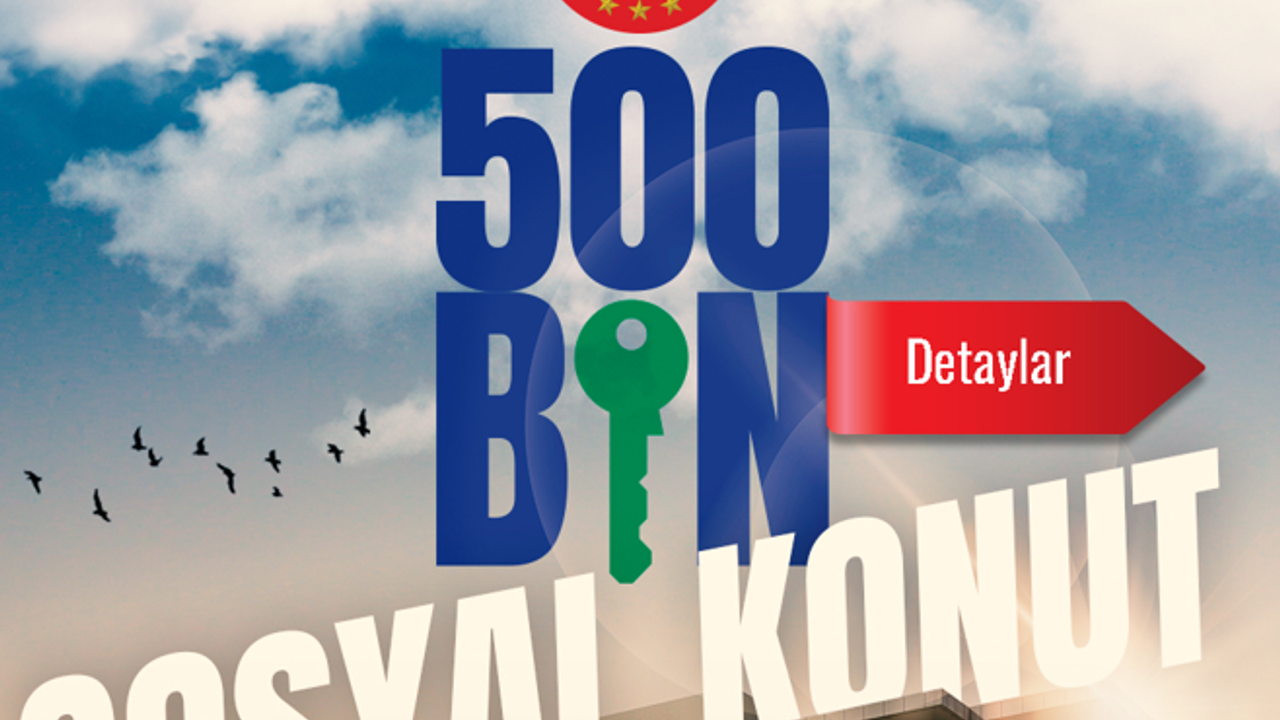 TOKİ: 500 bin sosyal konutta fiyat ve kontenjanlar açıklandı