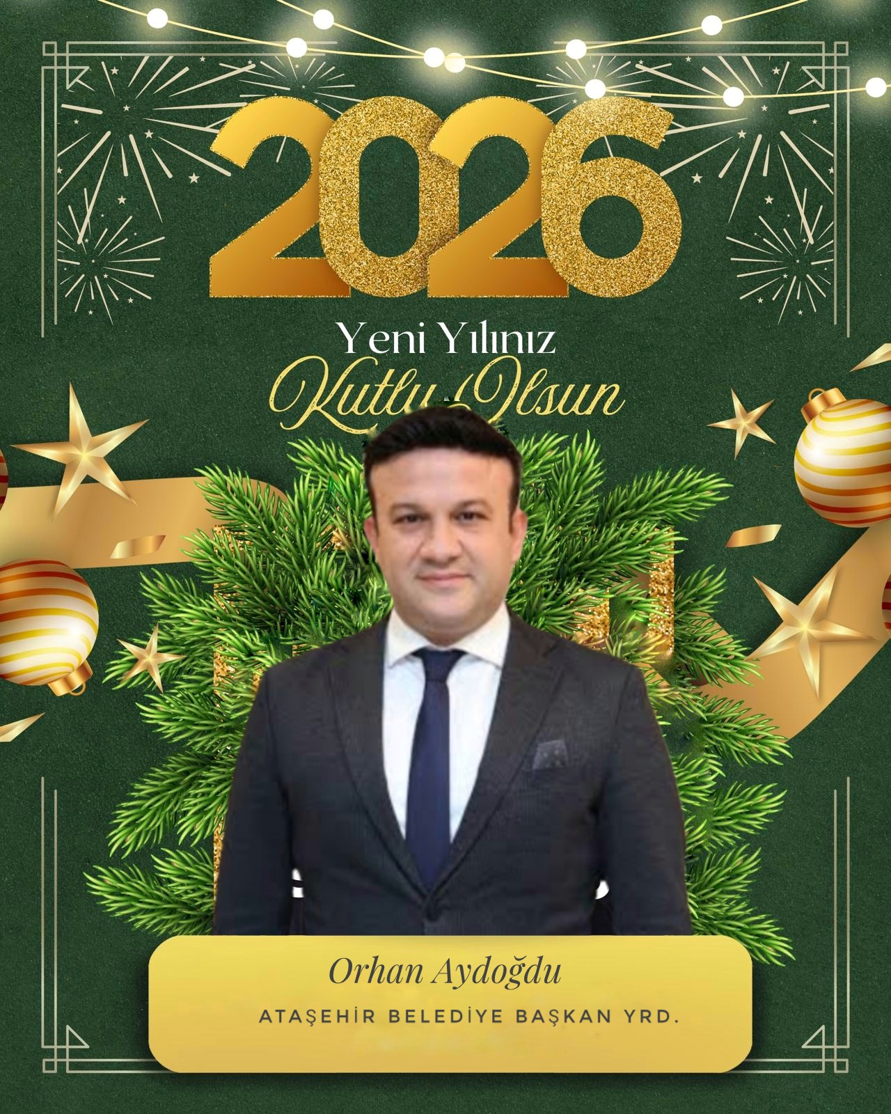 Ataşehir Belediye Başkan Yrd.Orhan Aydoğdu, yeni yıl dolayısıyla bir mesaj yayınladı.
