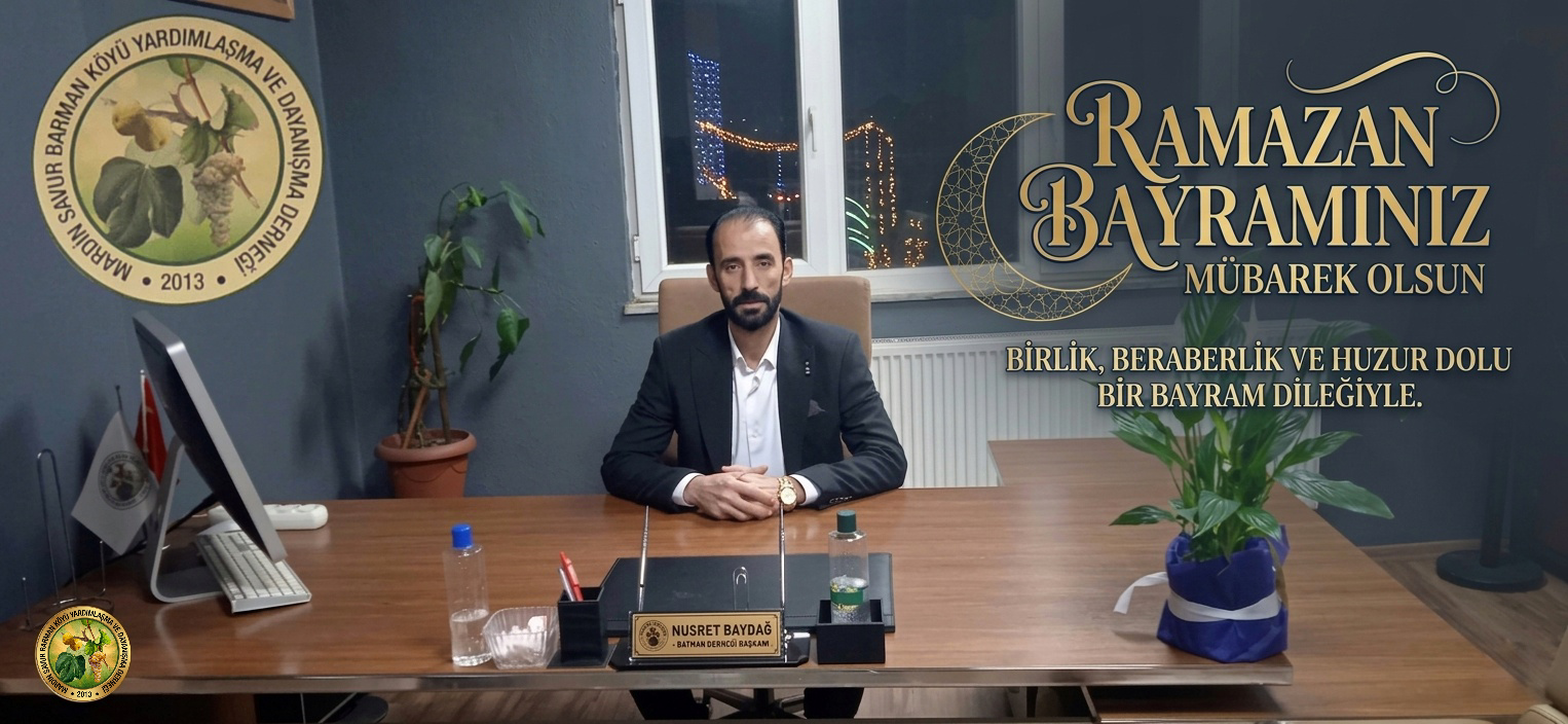 Barman Derneği Başkanı Nusret Baydağ’dan Ramazan Bayramı Mesajı