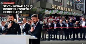Ataşehir’de Lezzet Rüzgarı: Seven Kebap Görkemli Bir Törenle Hizmete Açıldı