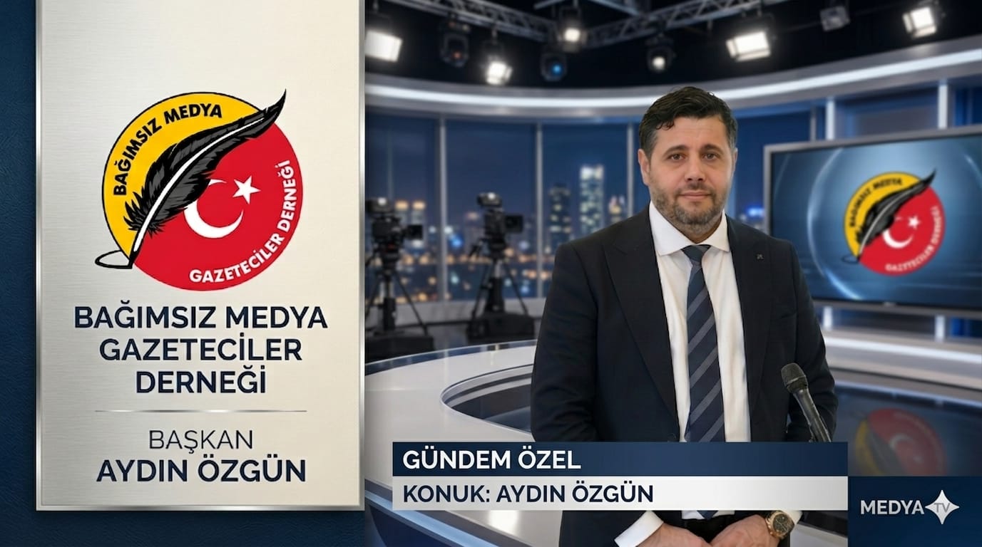 Bağımsız Medya Gazeteciler Derneği Başkanı Aydın Özgün, “Gazetecilerle Gündem”