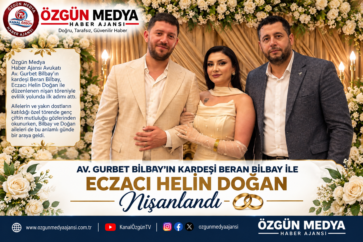 Av. Gurbet Bilbay’ın Kardeşi Beran Bilbay ile Eczacı Helin Doğan Nişanlandı