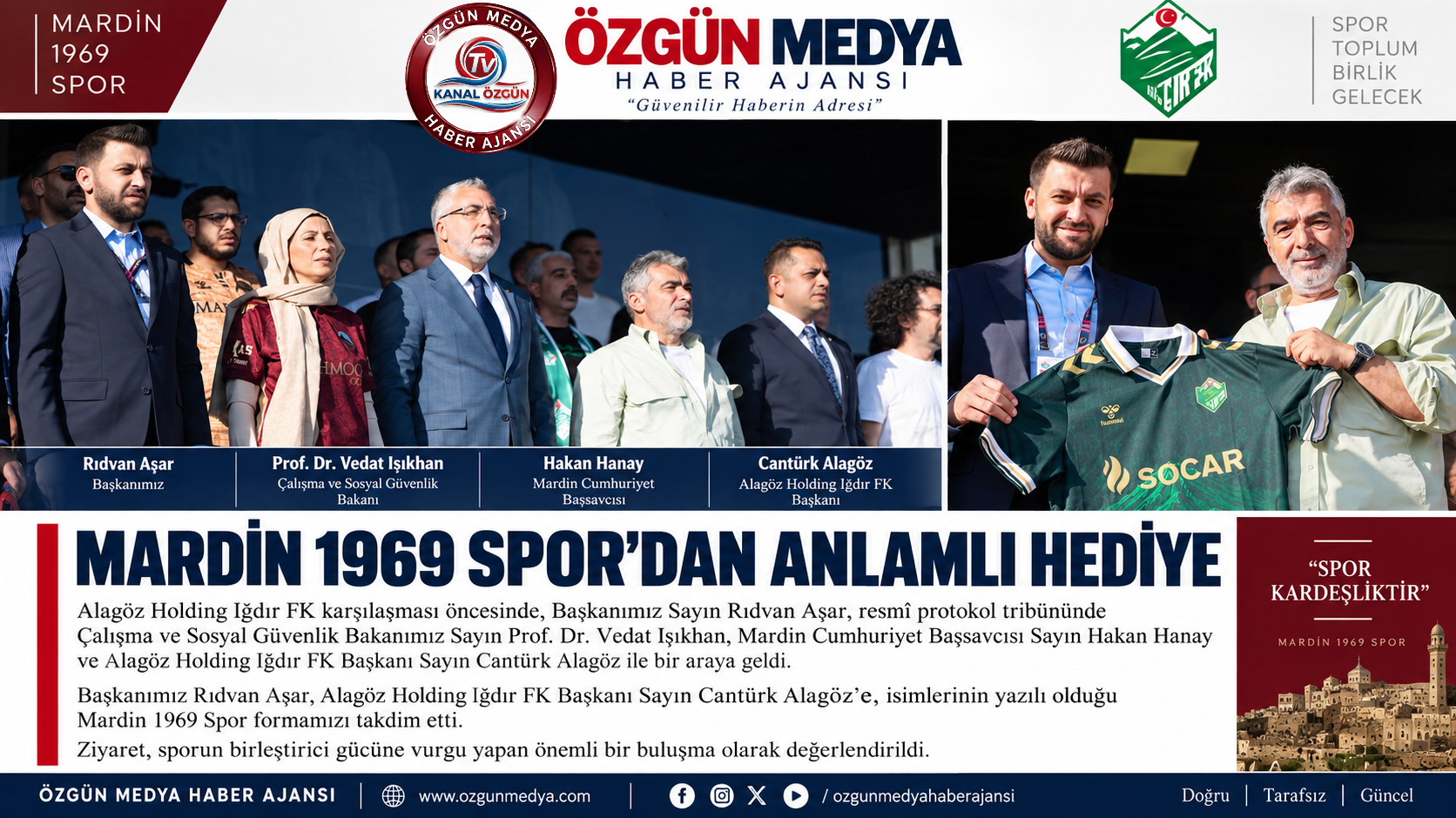 MardinSpor Klüp Başkanı Rıdvan Aşar’dan Cantürk Alagöz’e Anlamlı Forma Takdimi!